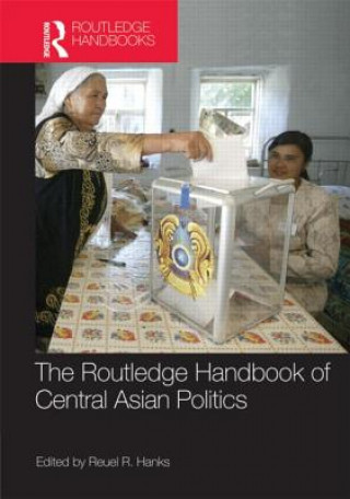 Könyv Routledge Handbook of Central Asian Politics 