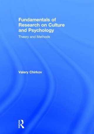 Buch Fundamentals of Research on Culture and Psychology Valery I. Chirkov