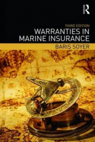 Carte Warranties in Marine Insurance Baris Soyer