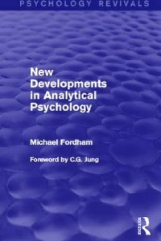 Libro New Developments in Analytical Psychology (Psychology Revivals) Michael Fordham