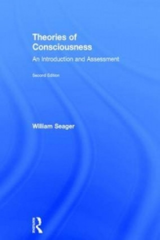 Knjiga Theories of Consciousness William Seager