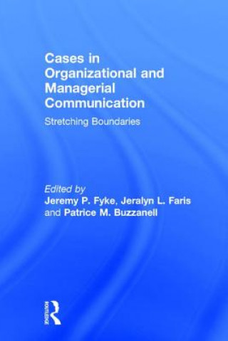 Knjiga Cases in Organizational and Managerial Communication 