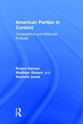 Könyv American Parties in Context Robert Harmel