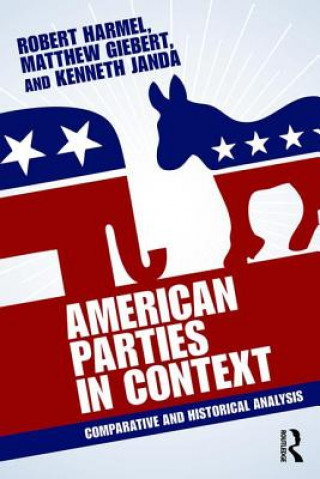 Könyv American Parties in Context Robert Harmel