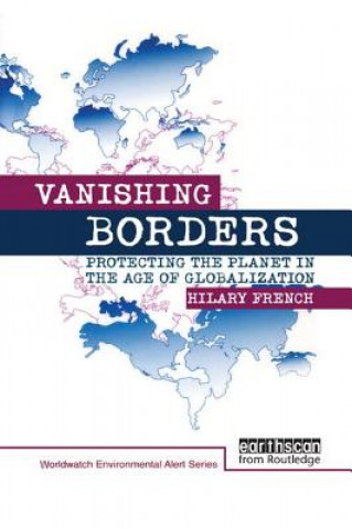 Kniha Vanishing Borders Hilary French