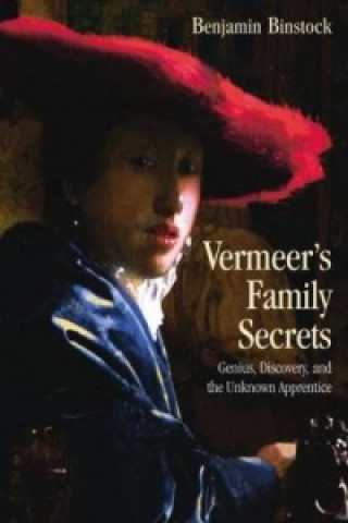 Knjiga Vermeer's Family Secrets Benjamin Binstock