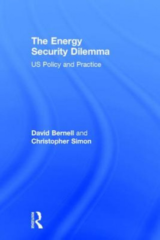 Carte Energy Security Dilemma David Bernell
