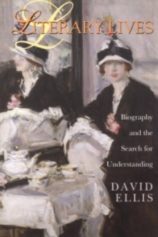 Kniha Literary Lives David Ellis