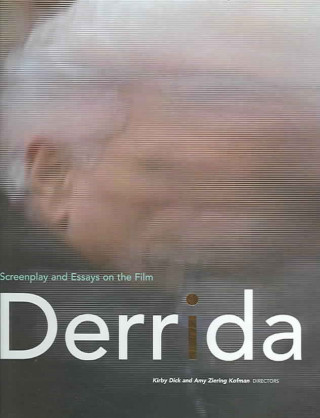 Könyv Derrida Kirby Dick