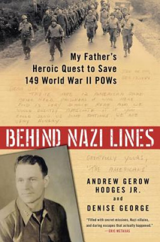 Könyv Behind Nazi Lines Andrew Gerow Hodges