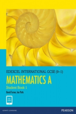 Kniha Pearson Edexcel International GCSE (9-1) Mathematics A Student Book 1 D. A. Turner