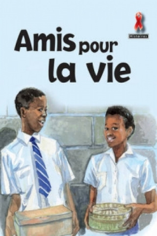 Книга Amis Pour La Vie 