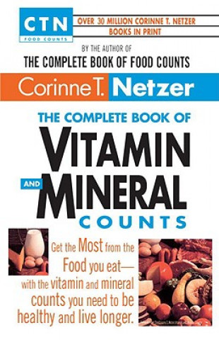 Carte Complete Book of Vitamin and Mineral Counts NETZER T.