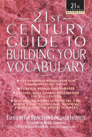 Carte 21st Century Guide to Building Your Vocabulary The Philip Lief Group