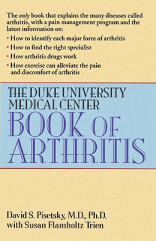 Knjiga Duke University Medical Center Book of Arthritis Duke University Medical C