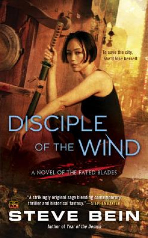 Livre Disciple Of The Wind Steve Bein