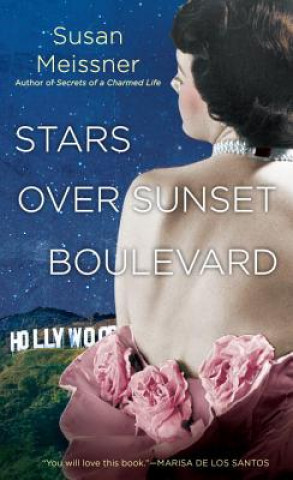 Kniha Stars Over Sunset Boulevard Susan Meissner