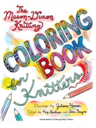 Książka Mason-Dixon Knitting Coloring Book for Knitters Kay Gardiner