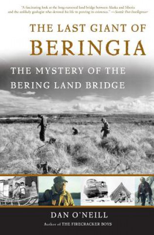 Kniha Last Giant of Beringia Dan O'Neill