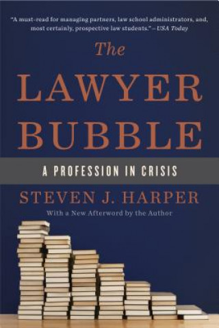 Książka Lawyer Bubble Steven J. Harper