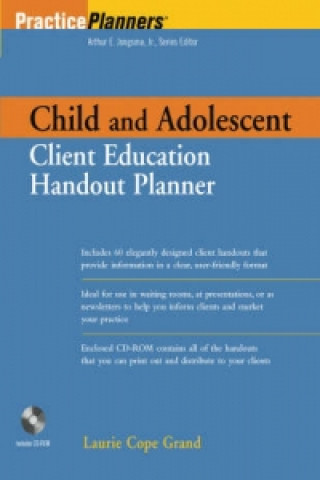 Könyv Child and Adolescent Client Education Handout Planner Laurie Cope Grand