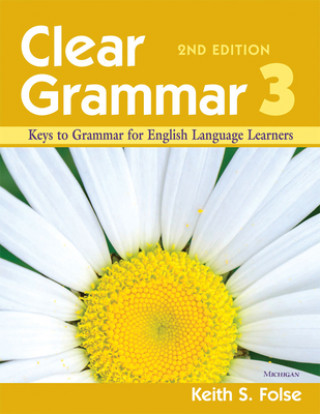 Książka Clear Grammar 3 Keith S. Folse