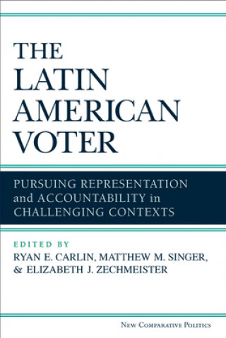 Boek Latin American Voter Ryan E Carlin