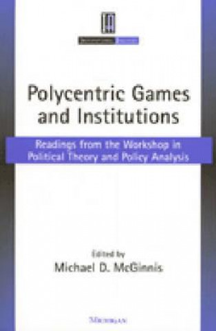 Könyv Polycentric Games and Institutions 