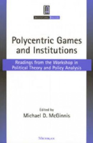 Książka Polycentric Games and Institutions 