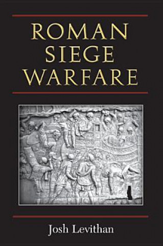 Book Roman Siege Warfare Josh Levithan