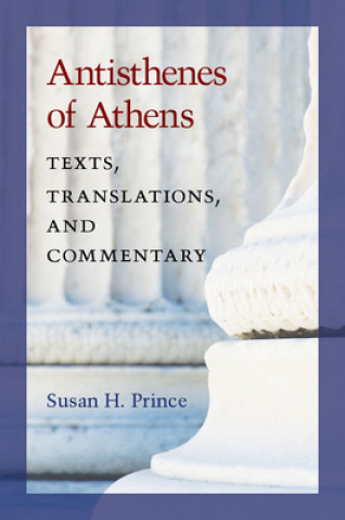 Carte Antisthenes of Athens Susan H. Prince