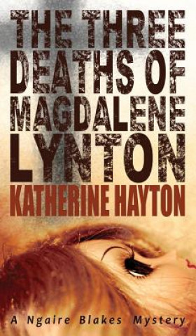 Carte Three Deaths of Magdalene Lynton Katherine Hayton