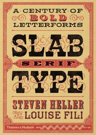Könyv Slab Serif Type Louise Fili