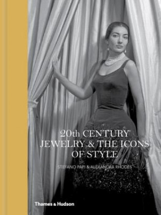 Knjiga 20th Century Jewelry & the Icons of Style Stefano Papi