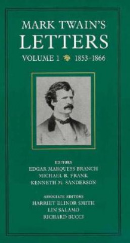 Könyv Mark Twain's Letters, Volume 1 Mark Twain