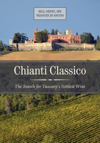 Книга Chianti Classico Bill Nesto