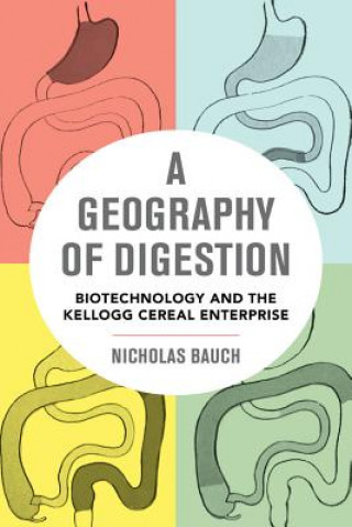 Kniha Geography of Digestion Nicholas Bauch