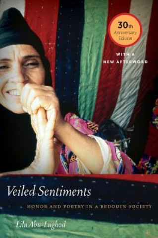 Kniha Veiled Sentiments Lila Abu-Lughod