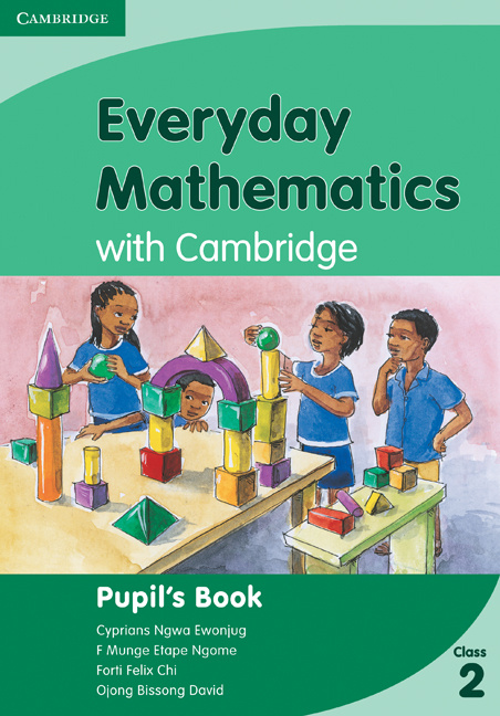 Carte Everyday Mathematics Class 2 with Cambridge Pupil's Book Felicia Munge Etape Ngome