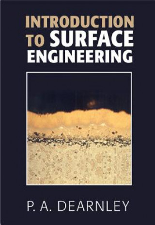 Carte Introduction to Surface Engineering DEARNLEY  PETER