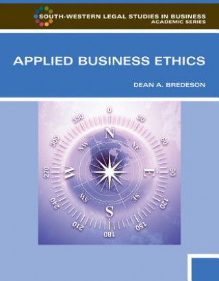 Książka Applied Business Ethics : a Skills-Based Approach Dean A Bredeson