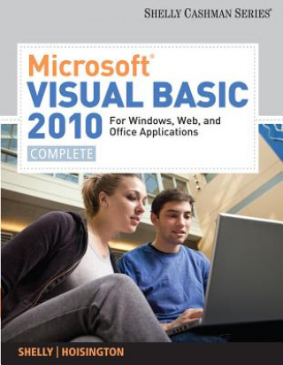 Książka Microsoft (R) Visual Basic 2010 for Windows, Web, and Office Applications Gary B Shelly