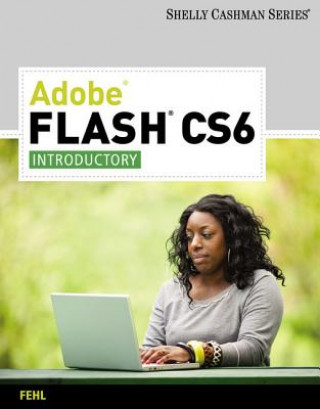 Kniha Adobe Flash CS6 Alec Fehl