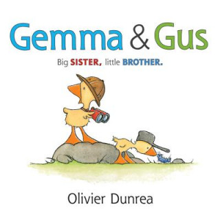 Kniha Gemma & Gus Olivier Dunrea