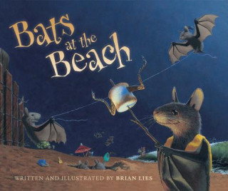 Книга Bats at the Beach Brian Lies
