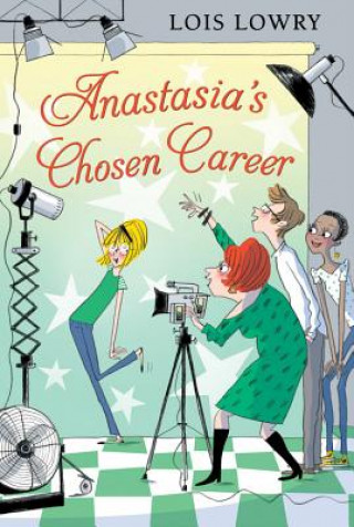 Carte Anastasia's Chosen Career Lois Lowry