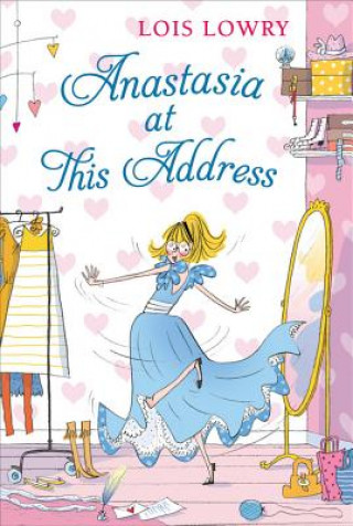 Livre Anastasia at This Address Lois Lowry