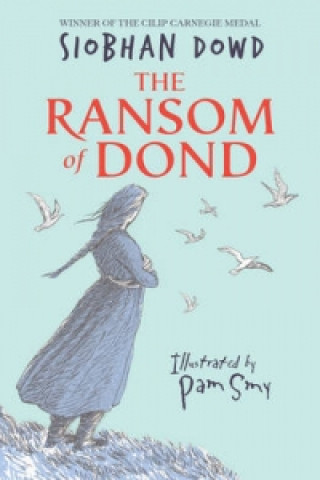 Książka Ransom of Dond Siobhan Dowd