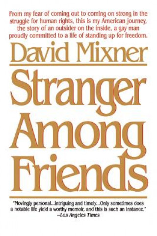 Könyv Stranger Among Friends David B Mixner