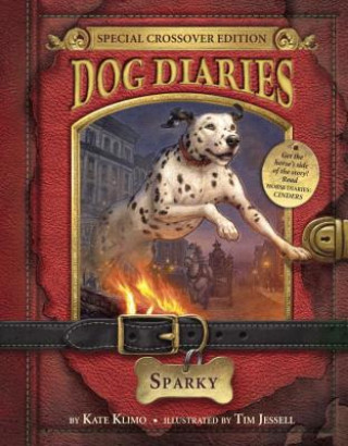Könyv Dog Diaries #9: Sparky (Dog Diaries Special Edition) Kate Klimo